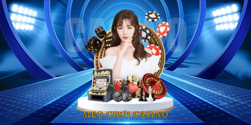 Mẹo Chơi Casino