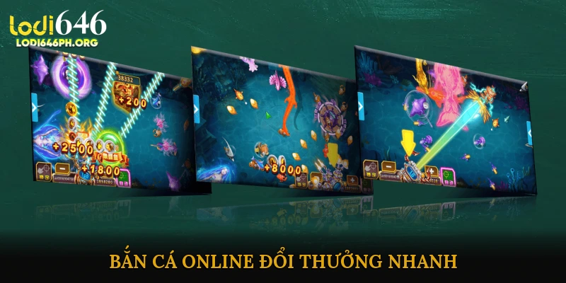 bắn cá online đổi thưởng nhanh