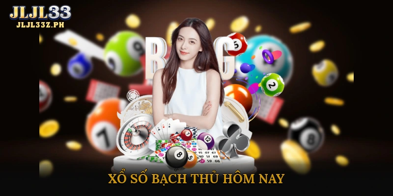 xổ số bạch thủ hôm nay